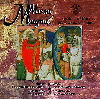 Missa Magna, disque de l'ensemble Diabolus in Musica